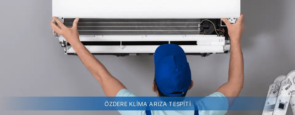 Özdere İlçemi General Electric Klima Arıza Tespiti